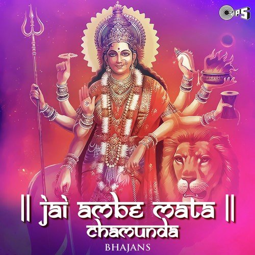 Jai Ambe Maata Chamunda by Shailesh-Utpal - Download on PagalFree