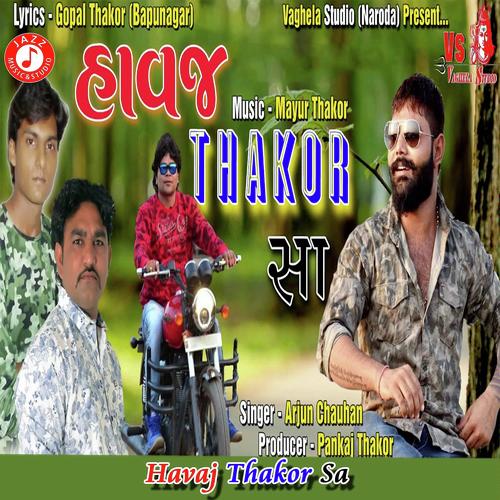 Havaj Thakor Sa by Arjun Chauhan - Download on PagalFree