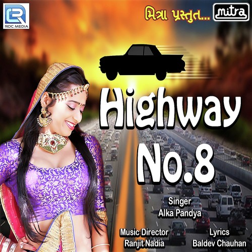Highway No 8 by Alka Pandya - Download on PagalFree