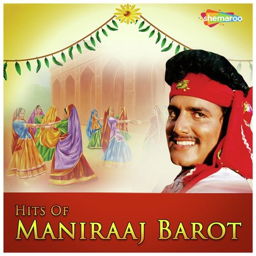 Chhodi Matja Mune by Maniraj Barot - Download on PagalFree