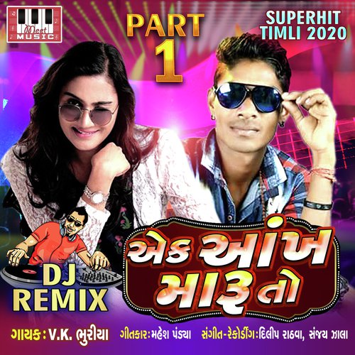 Ek Aankh Maaru To by Dhaval Barot - Download on PagalFree