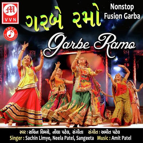 Garbe Ramo Tran Taadi by Neela Patel, Sangeeta, Neela Patel, Sachin Limye - Download on PagalFree