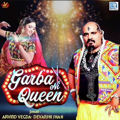 Garba Ni Queen by Arvind Vegda, Devanshi Shah - Download on PagalFree