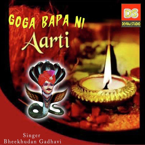 Goga Bapa Ni Aarti by Bhikhudan Gadhavi - Download on PagalFree