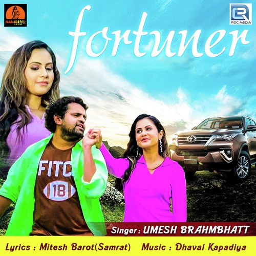 Fortuner by Umesh Brahmbhatt - Download on PagalFree
