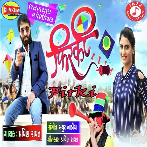 Firki by Pravin Ravat - Download on PagalFree