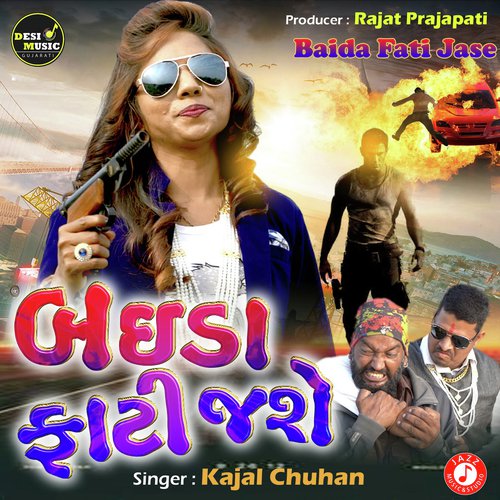 Baida Fati Jase by Kajal Chauhan - Download on PagalFree