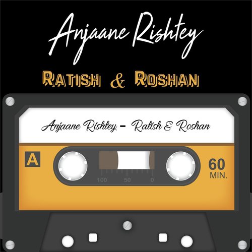 Anjaane Rishtey by Roshan, Ratish - Download on PagalFree