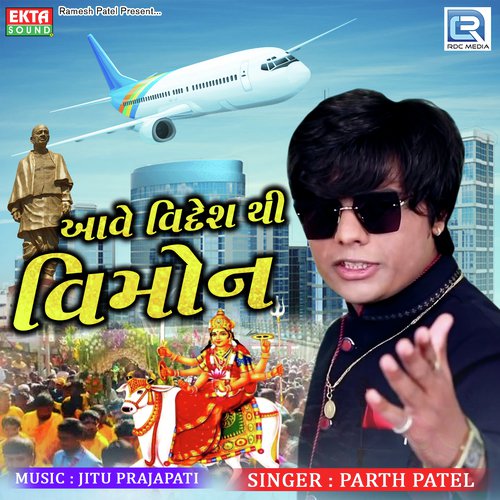 Aave Videsh Thi Vimon by Parth Patel - Download on PagalFree