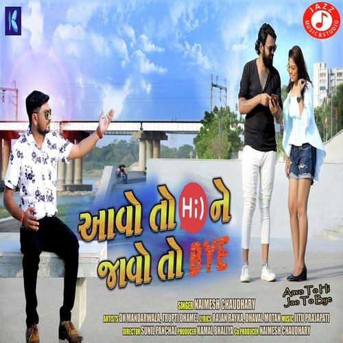 Aavo To Hi Jao To Bye by Jitu Prajapati - Download on PagalFree