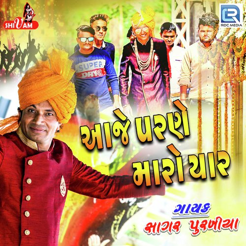 Aaje Parne Maro Yaar by Sagar Purabiya - Download on PagalFree
