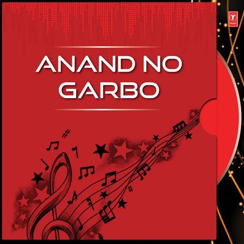 Anand No Garbo by Various Artists - Download on PagalFree