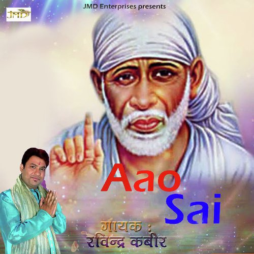 Aao Sai by Ravindra Kabir - Download on PagalFree