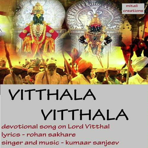 Vitthala Vitthala by Tukaram Maharaj, Ratan Chauhan Santosh Rathod - Download on PagalFree