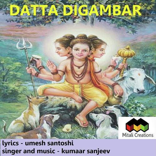 Datta Digambar by Kumaar Sanjeev - Download on PagalFree
