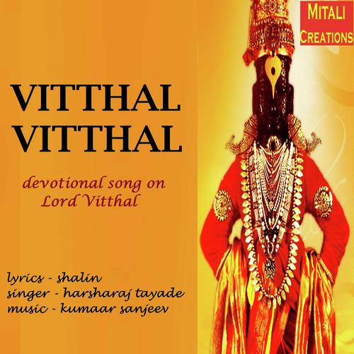 Vitthal Vitthal by Harsharaj Tayade - Download on PagalFree