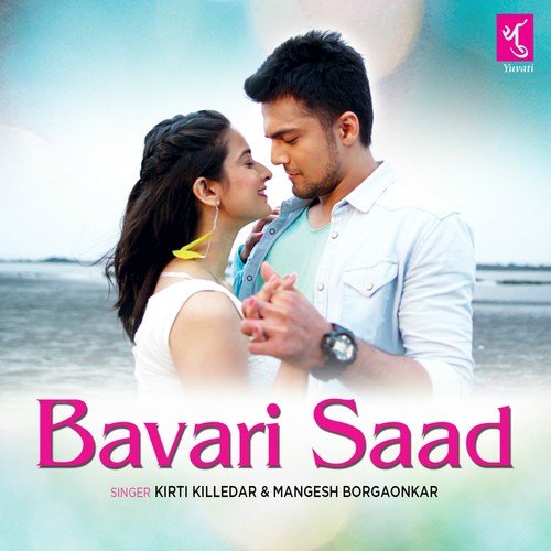 Bavari Saad by Keval Walanj - Download on PagalFree