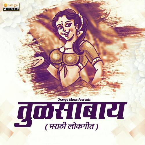 Tulsabai by Sandeep Bhure - Download on PagalFree