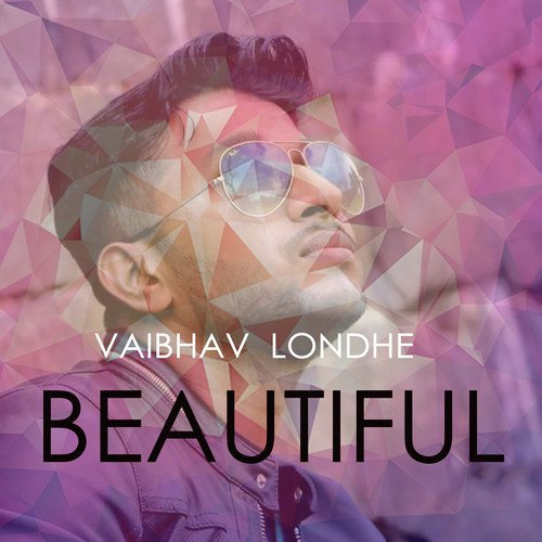Beautiful by Pranay Bansode - Download on PagalFree