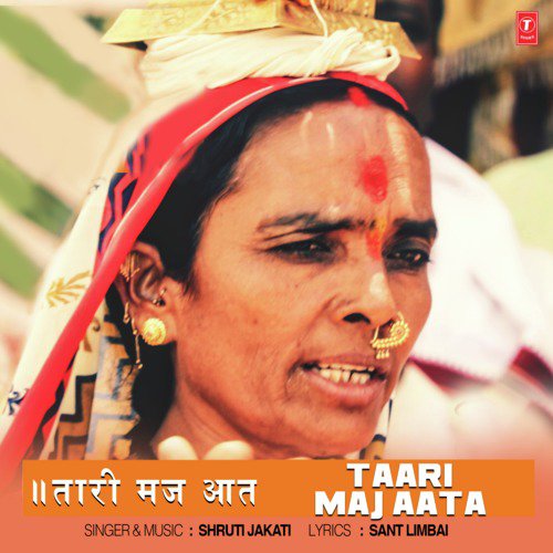 Taari Maj Aata by Shruti Jakati - Download on PagalFree