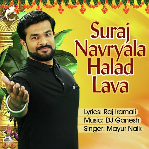 Suraj Navryala Halad Lava by Animesh Thakur - Download on PagalFree