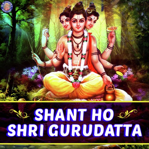 Shant Ho Shri Gurudatta by Shrirang Bhave - Download on PagalFree