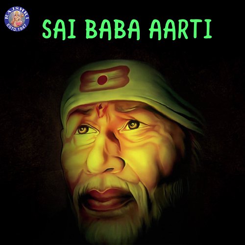 Sai Baba Aarti - Aarti Sai Baba by Dhananjay Mhaskar - Download on PagalFree