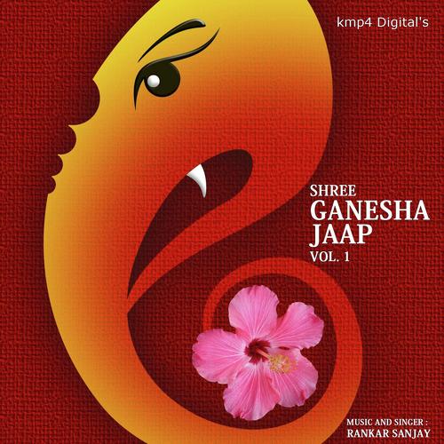 Om Gan Ganpatey Namaha by Sanjay Rankar - Download on PagalFree
