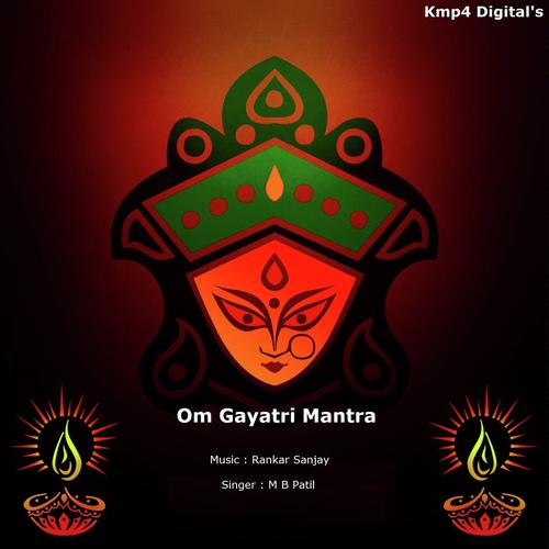 Om Bhur Bhuvah Svah by Rankar Sanjay - Download on PagalFree