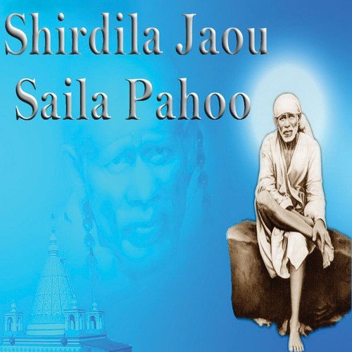 Saibabachi Aarti by Various Artists - Download on PagalFree