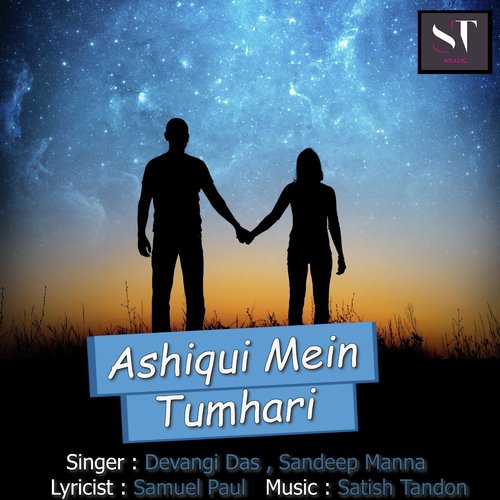 Ashiqui Mein Tumhari by Devangi Das, Sandeep Manna - Download on PagalFree