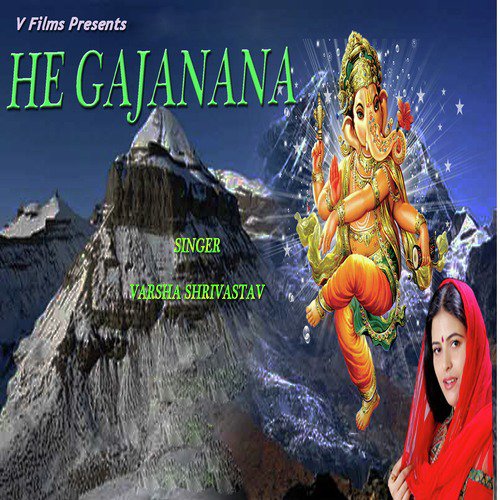 He Gajanana by Varsha Shrivastav - Download on PagalFree