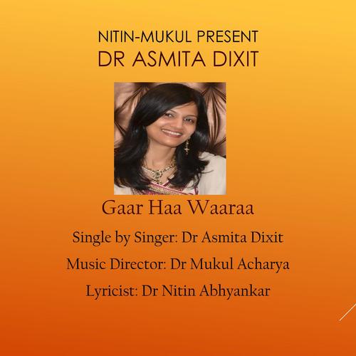 Gaar Haa Waaraa (Marathi) by Dr Asmita Dixit - Download on PagalFree