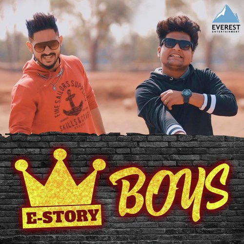 E Story Boys by Tejas Chavan, Pranav Nagadi - Download on PagalFree