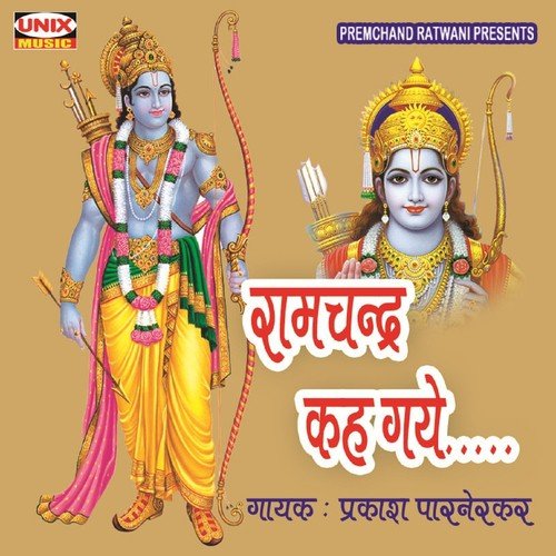 Ramchandra Kah Gaye by Prakash Parnerkar - Download on PagalFree