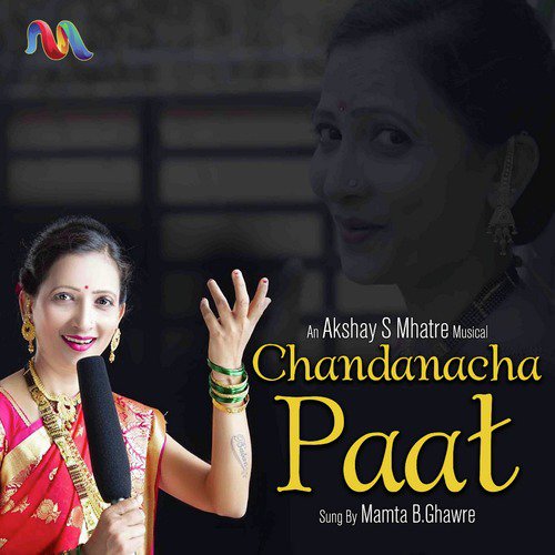 Chandanacha Paat by Mamta B. Ghawre - Download on PagalFree