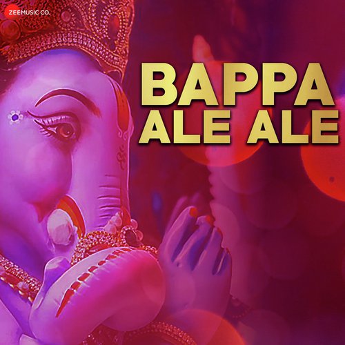 Bappa Ale Ale by Karan Shelke, Vivek Sonune - Download on PagalFree