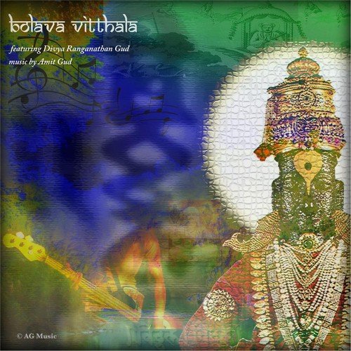Bolava Vitthala (feat. Divya Ranganathan Gud) by Amit Gud, Divya Ranganathan Gud - Download on PagalFree