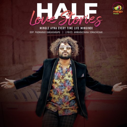Half Love Stories by Anurag Kulkarni, Yashwanth Nag - Download on PagalFree