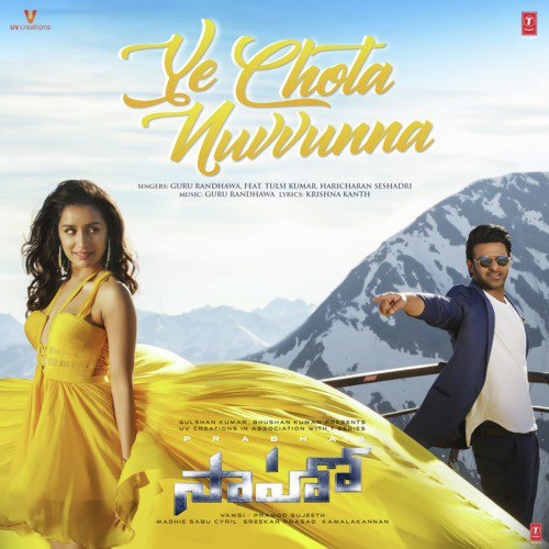 Ye Chota Nuvvunna (From Saaho)(feat. Tulsi Kumar, Haricharan Seshadri) by Guru Randhawa - Download on PagalFree