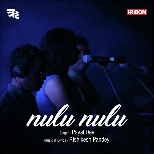 Nulu Nulu by Payal Dev, Jithin Raj, Sajid-Wajid - Download on PagalFree