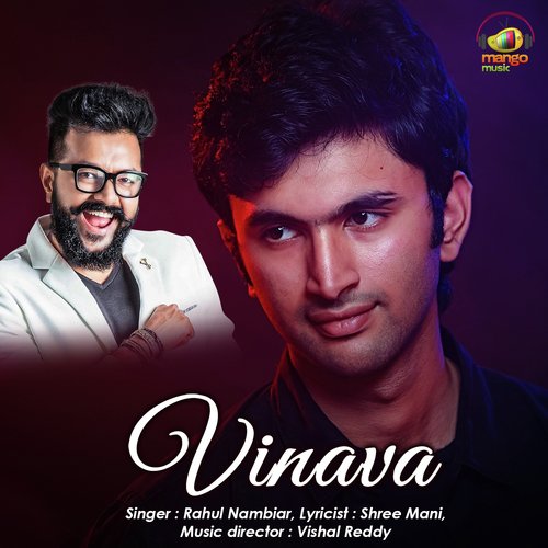 Vinava by Rahul Nambiar, Vishal Reddy, Shree Mani - Download on PagalFree