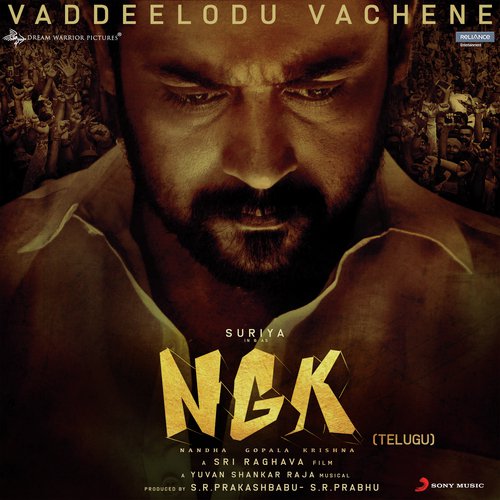 Vaddeelodu Vachene (From NGK (Telugu)) by Sathyan - Download on PagalFree