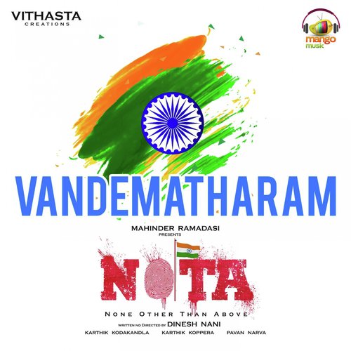 Vandematharam (From Nota) by Yazin Nizar, Karthik Kodakandla, Dinesh Nani - Download on PagalFree