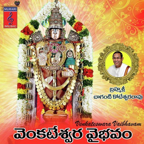 Venkateswara Vaibhavam Part-11 by Chaganti Koteswararao - Download on PagalFree