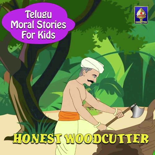 Honest Woodcutter by Shailendra Bharti, Bhushan Dua - Download on PagalFree