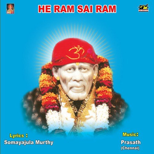 Heram - Sai Ram by Sri G. Suryanarayana Bhagavatar, Bhushan Dua - Download on PagalFree