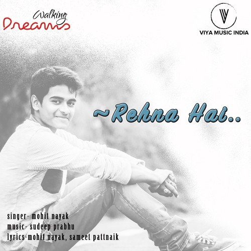 Rehna Hai by Mohit Nayak - Download on PagalFree