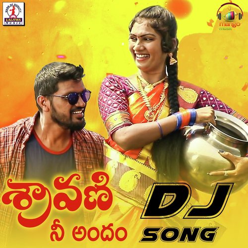 Sravani Ni Andham (DJ Song) by RamaKrishna Kandakatla, Varun - Download on PagalFree