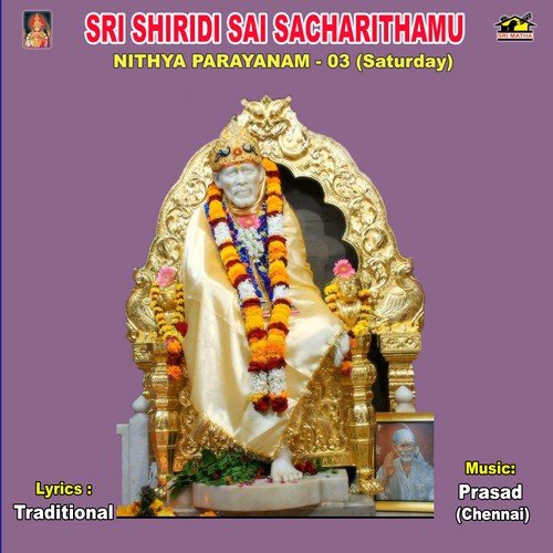 Sri Sai Sacharithamu - Nithya Prayanam 3 (Saturday) by Prasad (Chennai) - Download on PagalFree